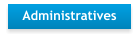 Administratives