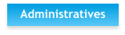 Administratives
